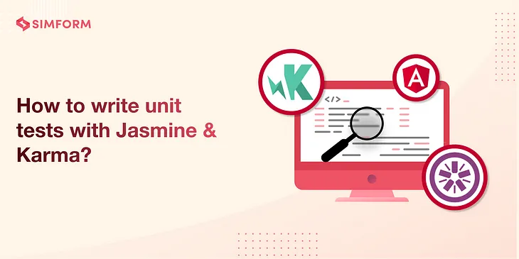 How to write unit tests with Jasmine & Karma?