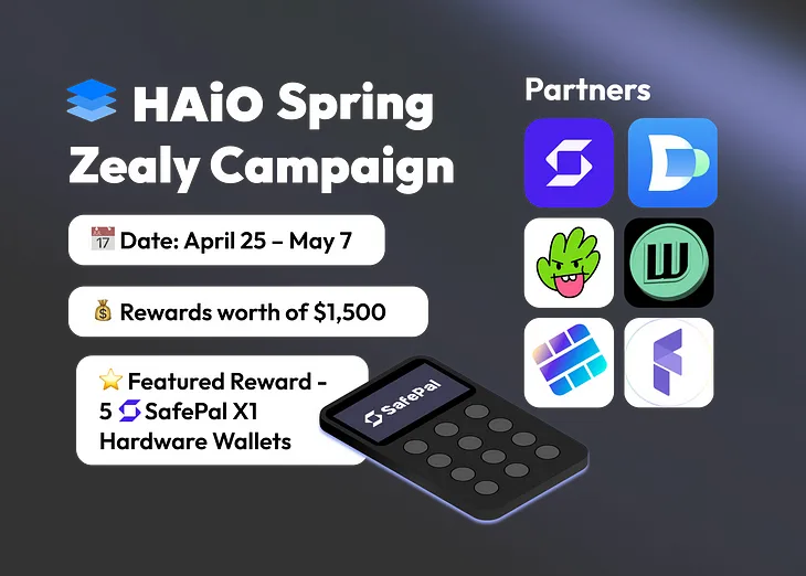 HAiO Spring Zealy Campaign: Explore, Engage & Win with Our Web3 Partners