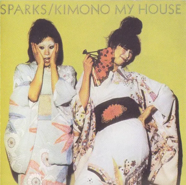 Cover of the album Kimono My House by Sparks