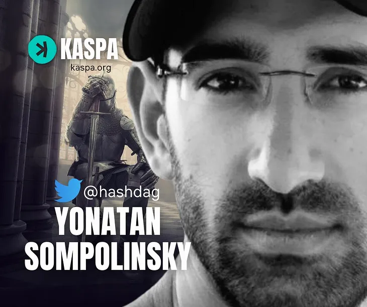 Kaspa Founder: Yonatan Sompolinsky