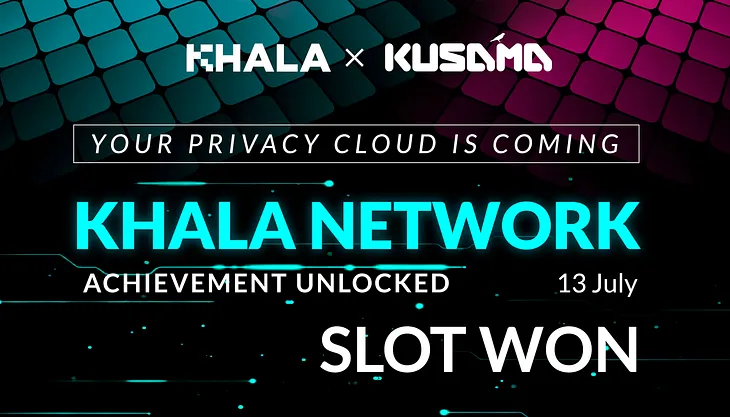Khala Network Kusama Slot Auction Recap