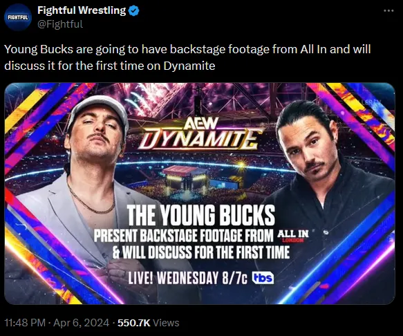 A tweet from Fightful Wrestling shows a graphic from the April 6, 2024 edition of AEW Collision. It says “The Young Bucks present backstage footage from All In and will discuss for the first time,” a segment that would take place on the April 10, 2024 edition of AEW Dynamite.