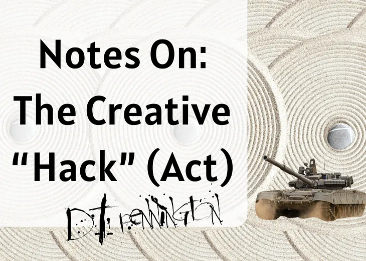 What I Hate About The Creative Act