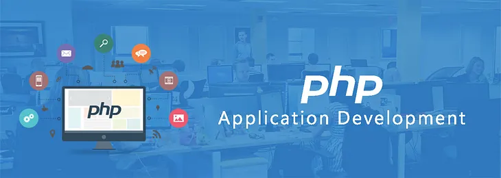 PHP Application Development