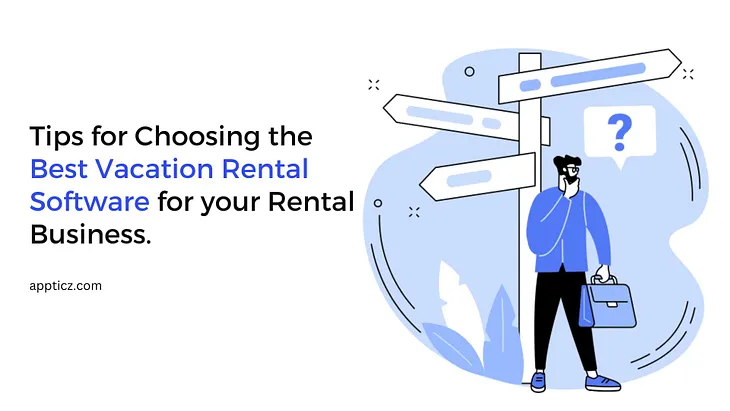 How to Choose a Vacation Rental Software?