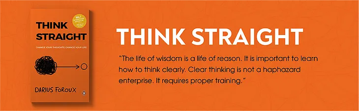 DC Book recommendation- Think Straight: Change Your Thoughts, Change Your Life by Foroux, Darius