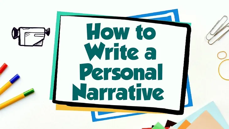 How to write a personal narrative essay