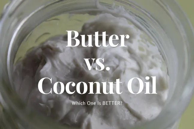 Butter vs Coconut Oil: Which Is One Better?