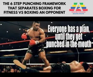 The 6 Step Punching Framework That Separates Boxing for Fitness vs Boxing An Opponent