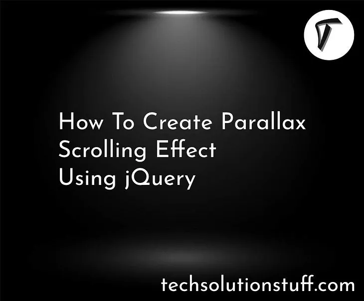 How To Create Parallax Scrolling Effect Using jQuery