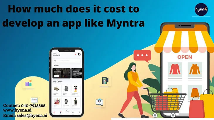 How much does it cost to develop an app like Myntra