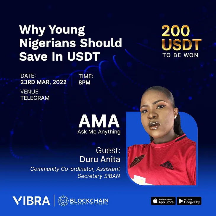 VIBRA x BUNN AMA: Why Young Nigerians Should Save in USDT (A recap)