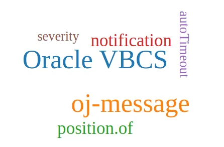 oj-message in Oracle Vbcs and Oracle Jet