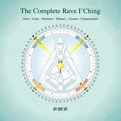 The Complete Rave I’Ching