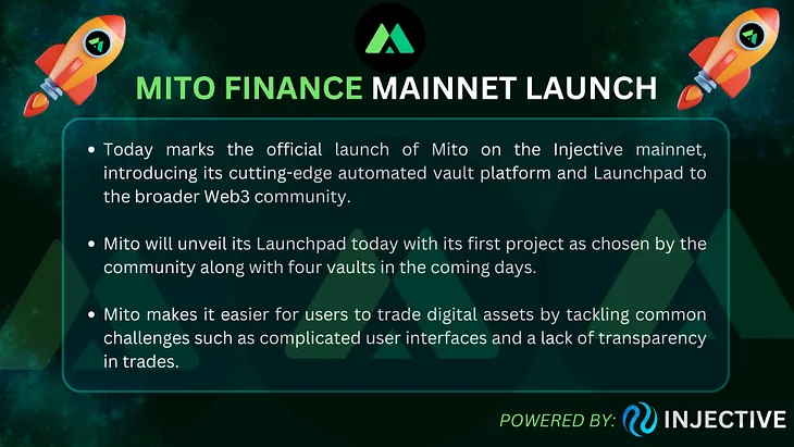 The Official Launch of Mito on Injective Mainnet