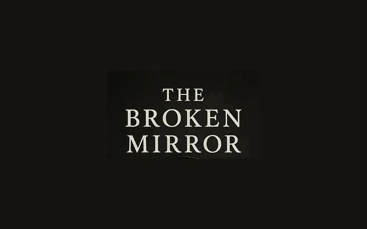 The Broken Mirror, now available on Amazon Kindle