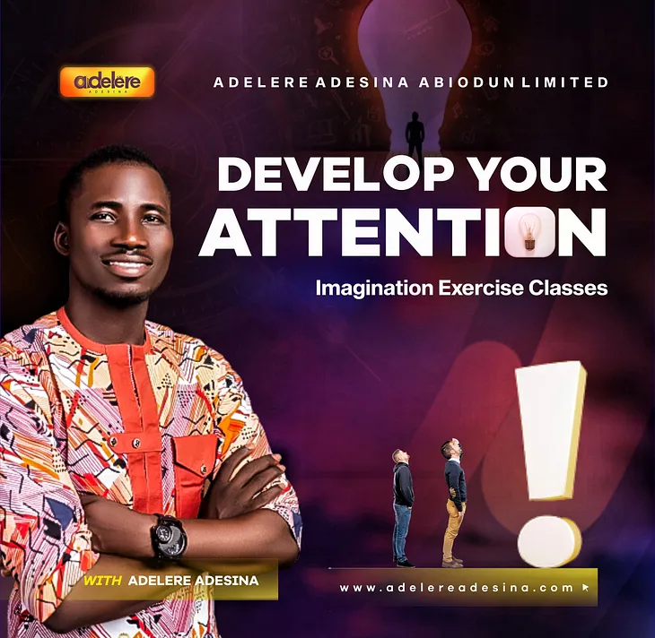 DEVELOP YOUR ATTENTION