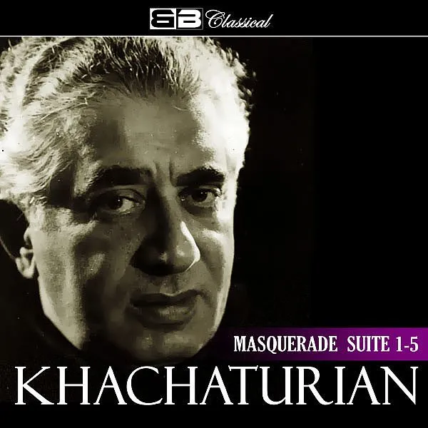 Khachaturian’s ‘Masquerade Suite’ Will Drive You Insane (In A Good Way)