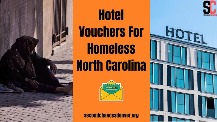 Hotel Vouchers For Homeless North Carolina