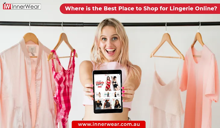 Best place to shop for lingerie online | Innerwear Australia