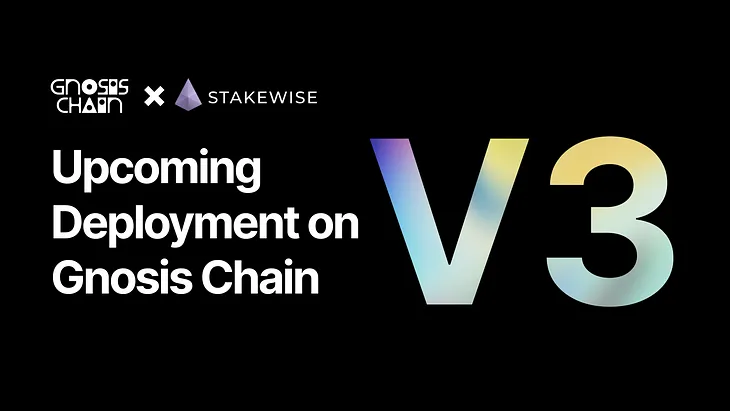 StakeWise V3 Is Coming To Gnosis Chain