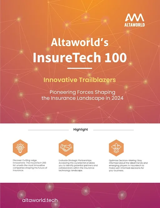 Elevate Your Industry Insight with Altaworld’s Insurtech 100 report