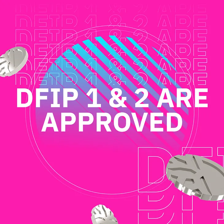 🇺🇸DFIP 1 & 2 Voting Results!