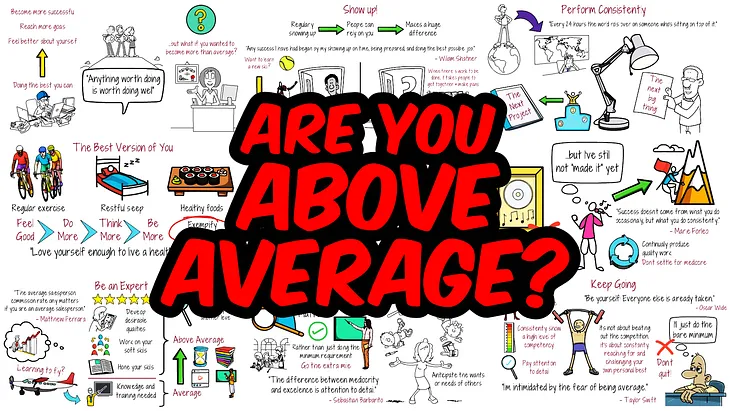 How To Perform Above Average