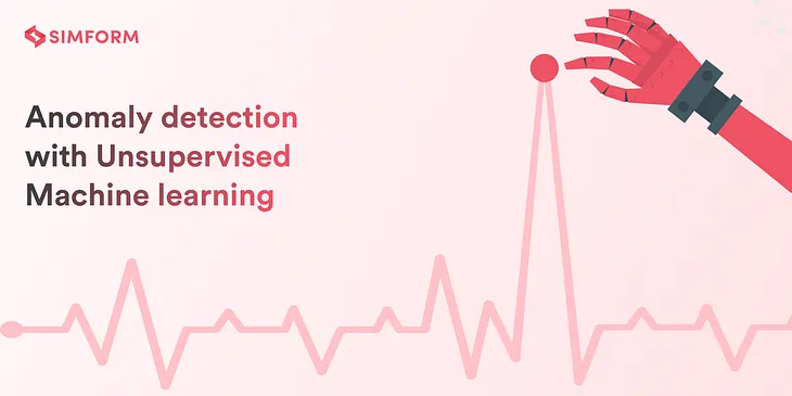 Anomaly Detection with Unsupervised Machine Learning