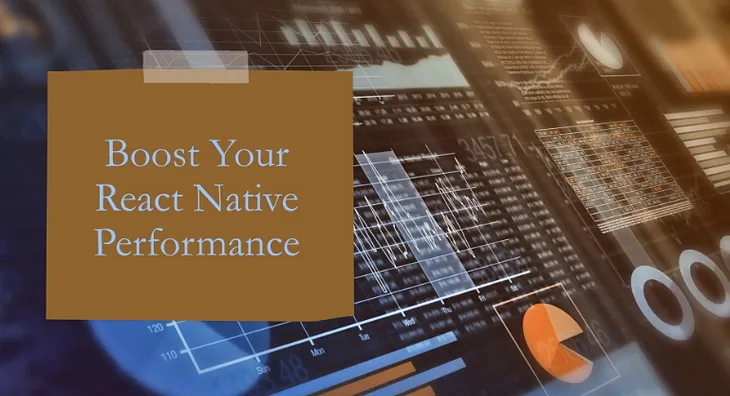 How to improve React Native performance?