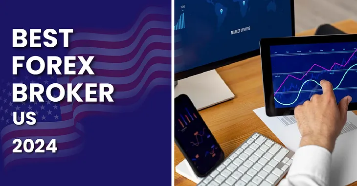 The Best Forex Brokers in the USA