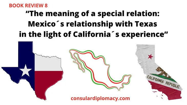 Book review 8: “The meaning of a special relation: Mexico´s relationship with Texas in the light…