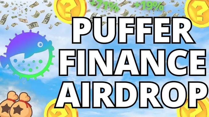 Puffer Finance Airdrop: How to Claim PUFFER Tokens in Easy Steps