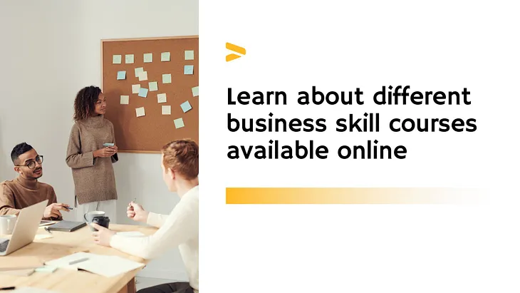 Learn about different business skill courses available online