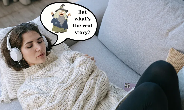 Woman lying on couch listening to podcast about the witch in a fairy tale.