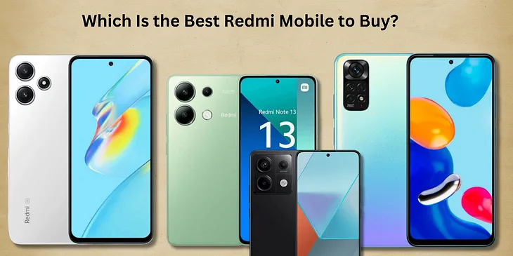 Best Redmi Mobile