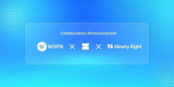 WSPN Partners with Viction and Ninety Eight Ecosystem to Boost WUSD Adoption and Expand Market…