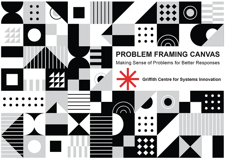 Problem Framing Canvas