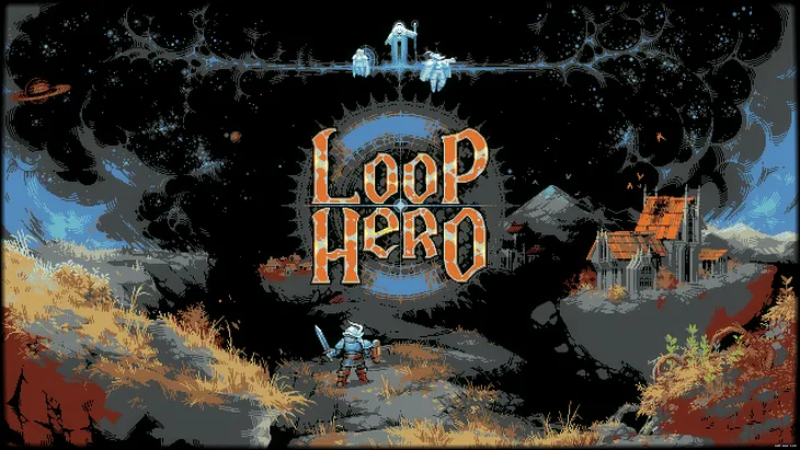 Loop Hero — Idle, Active, Existential