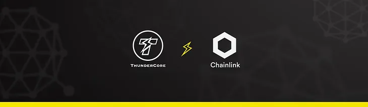 ThunderCore and Chainlink Announce Collaboration