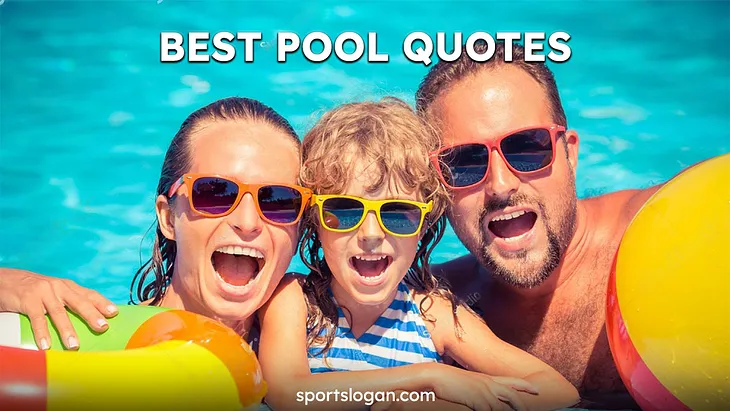 30 Best Pool Quotes