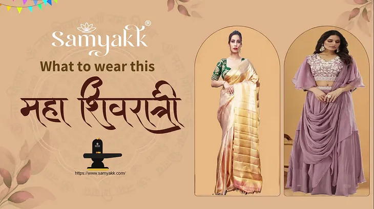 Women’s & Men’s Outfit Ideas for Mahashivratri