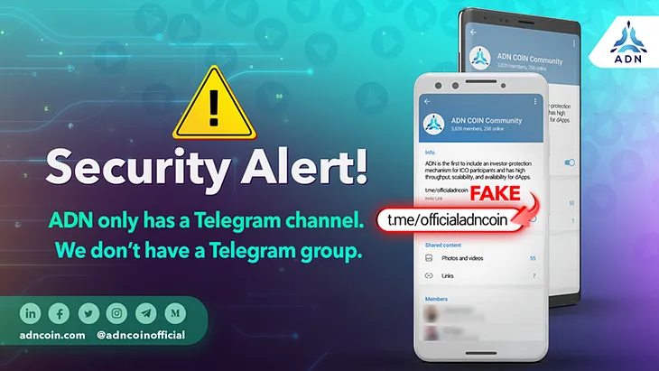 ADN Only has One Telegram Channel. We Don’t Have Any Telegram Group.