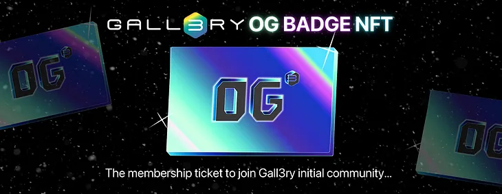 GALL3RY OG BADGE NFT