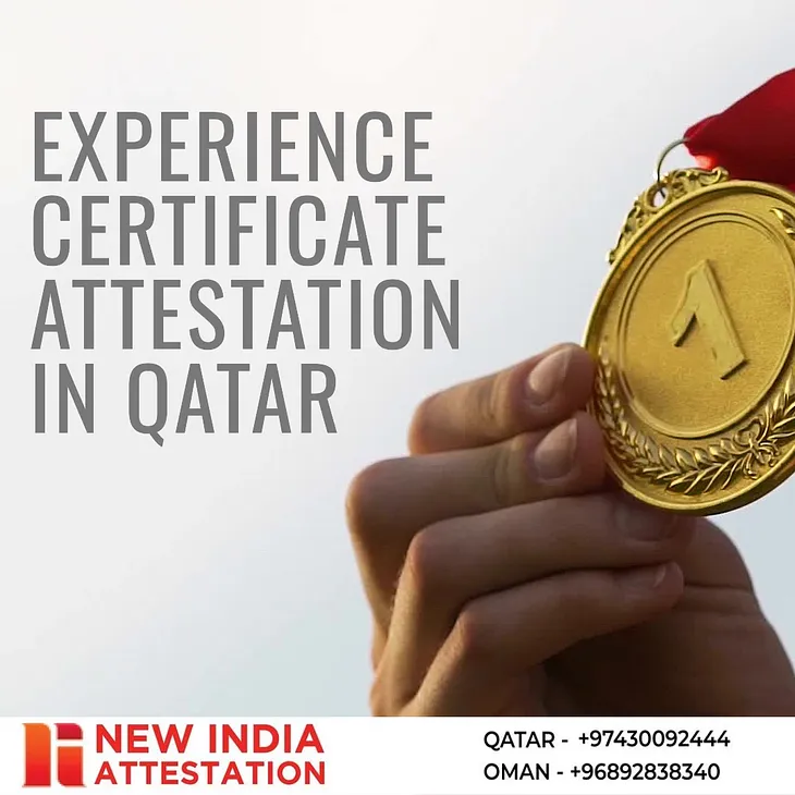 Experience Certificate Attestation in Qatar