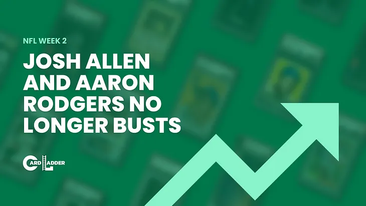 Week 2 Market Trends: Josh Allen and Aaron Rodgers No Longer Busts???