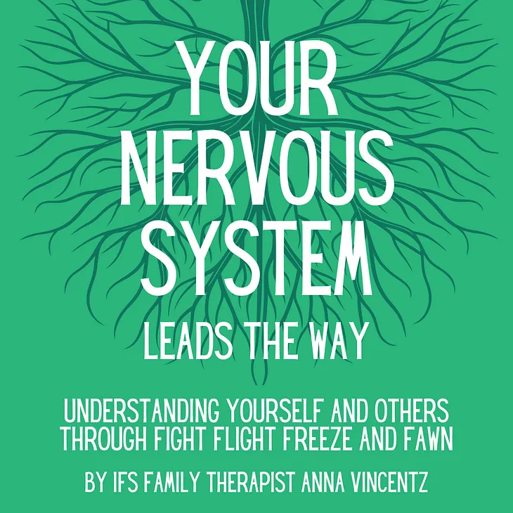 Your Nervous System Leads the Way