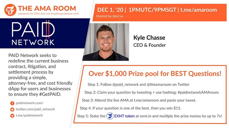 PAID Network with Kyle Chasse— AMA @ t.me/amaroom