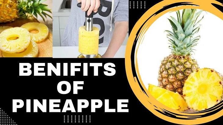 Health Benefits of Pineapple 🍍