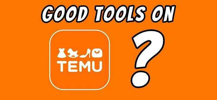 5 Tools from Temu that DON’T Suck! And 2 that DO!